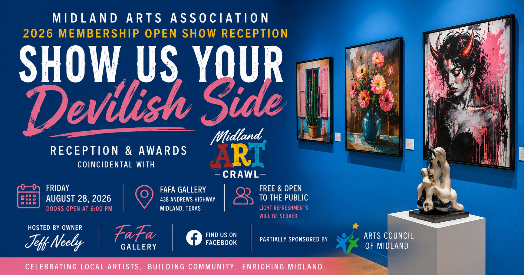 Banner promoting the Midland Arts Association's 2026 Membership Open Show Reception, "Show Us Your Devilish Side," on August 28, 2026, at FaFa Gallery in Midland, Texas. Free public reception and awards held during the Midland Art Crawl.